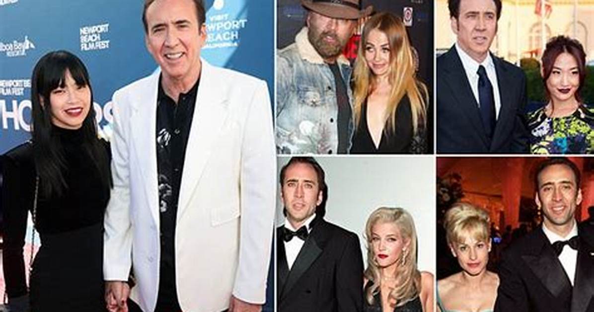 Meet Nicolas Cage's Wives: a Detailed Look at His Marital History